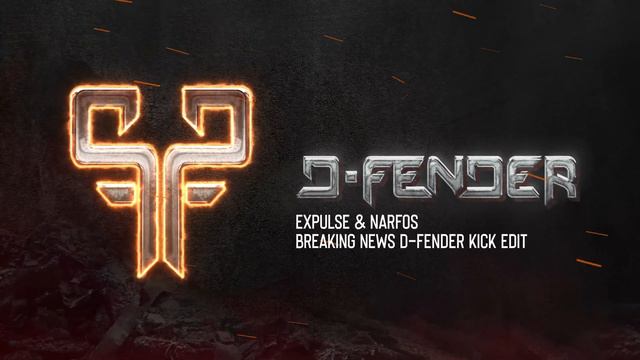 Expulze & Narfos - Breaking news - (D-Fender kick edit) (FREE RELEASE) смотреть онлайн