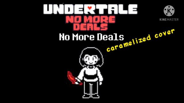 Undertale: No More Deals - No More Deals [Caramelized Cover] смотреть онлайн