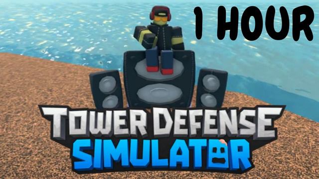 Tower Defense Simulator Plush DJ Unofficial Soundtrack [1 HOUR] смотреть онлайн