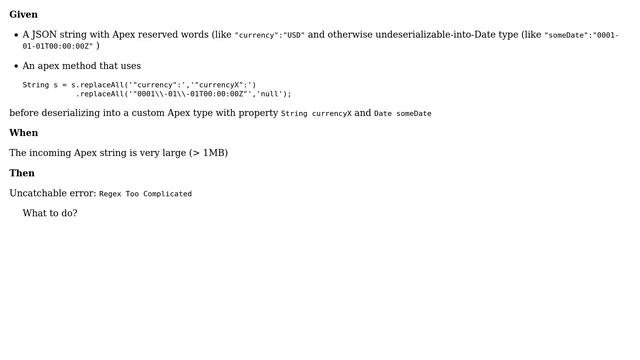 Salesforce: Regex Too Complicated - replaceAll - large strings preprocessed before deserialize смотреть онлайн