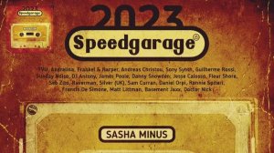 Sasha Minus -  Return To The Speed Garage (17/03/2023)