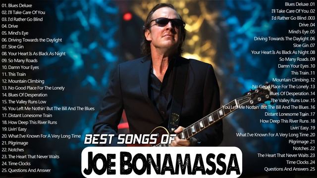 Best Songs Of Joe Bonamassa | Joe Bonamassa Greatest Hits Full Album 2022 | Blues Music 2022 смотреть онлайн