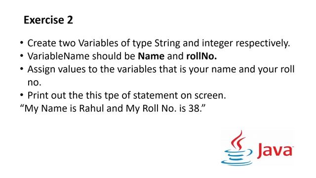 Exercise 2 : Create Variables and assign values to them || Java Tutorial смотреть онлайн