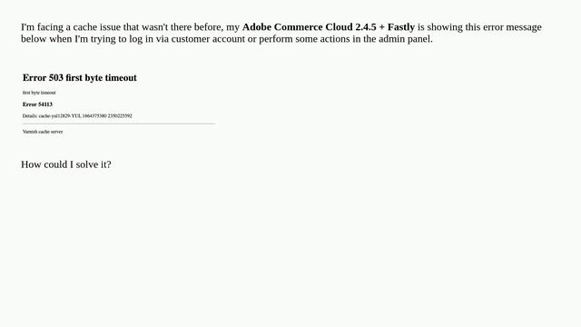 Magento Cloud - Error 503 first byte timeout during customer login смотреть онлайн
