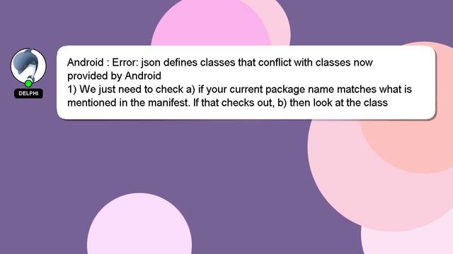 Android : Error: json defines classes that conflict with classes now provided by Android смотреть онлайн