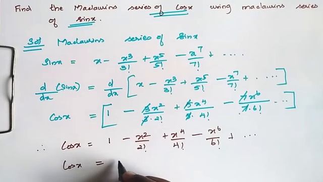 Find maclaurin series of cosx using maclaurin series of sinx смотреть онлайн