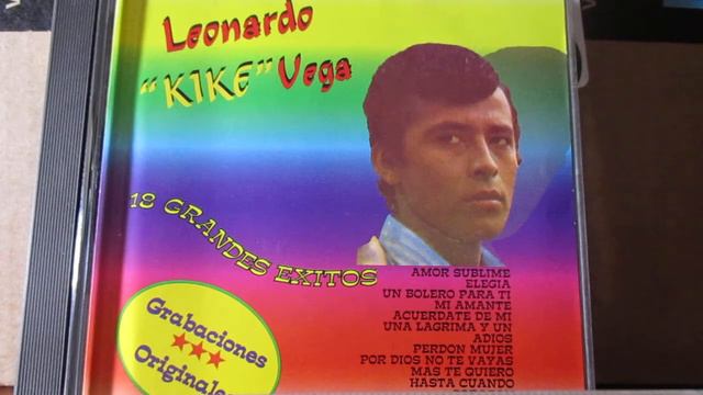 LEONARDO KIKE VEGA.- MIX DE VALSES (2) смотреть онлайн