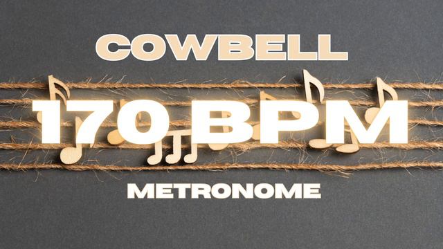 170 BPM - Cowbell Metronome смотреть онлайн