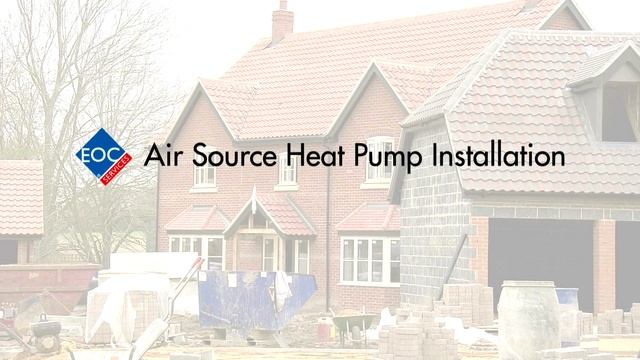 Introduction To EOC Services - Air Conditioning & Air Source Heat Pumps