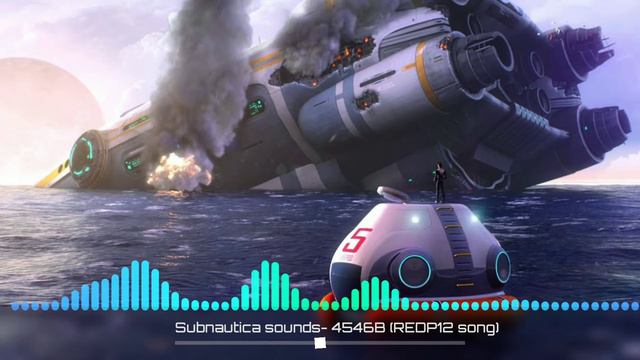 Subnautica sounds- 4546B (REDP12 song) смотреть онлайн