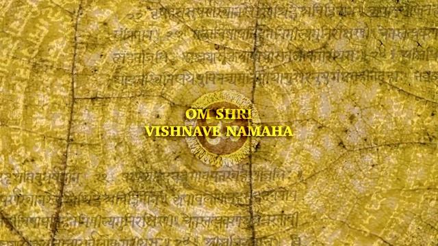 Om Shri Vishnave Namaha | 108 Chanting | Spiritual Vibration смотреть онлайн