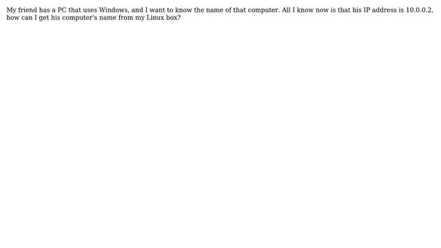 Unix & Linux: How to get NetBIOS name from IP? смотреть онлайн