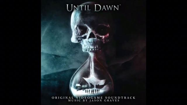 OST Until Dawn (2015): 26. End Credits смотреть онлайн