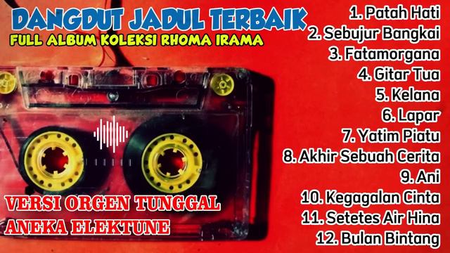 DANGDUT JADUL TERBAIK KOLEKSI LAGU RHOMA IRAMA FULL ALBUM VERSI ANEKA ELEKTUNE 2024 смотреть онлайн