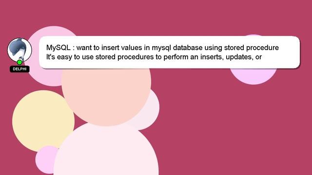 MySQL : want to insert values in mysql database using stored procedure смотреть онлайн