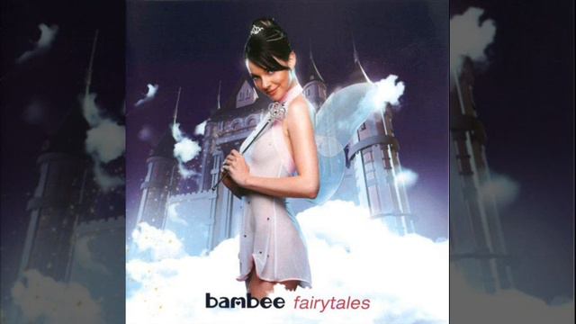 BAMBEE   Fairytales