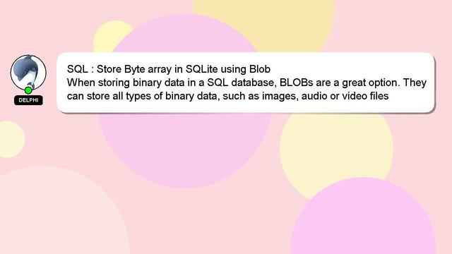 SQL : Store Byte array in SQLite using Blob смотреть онлайн