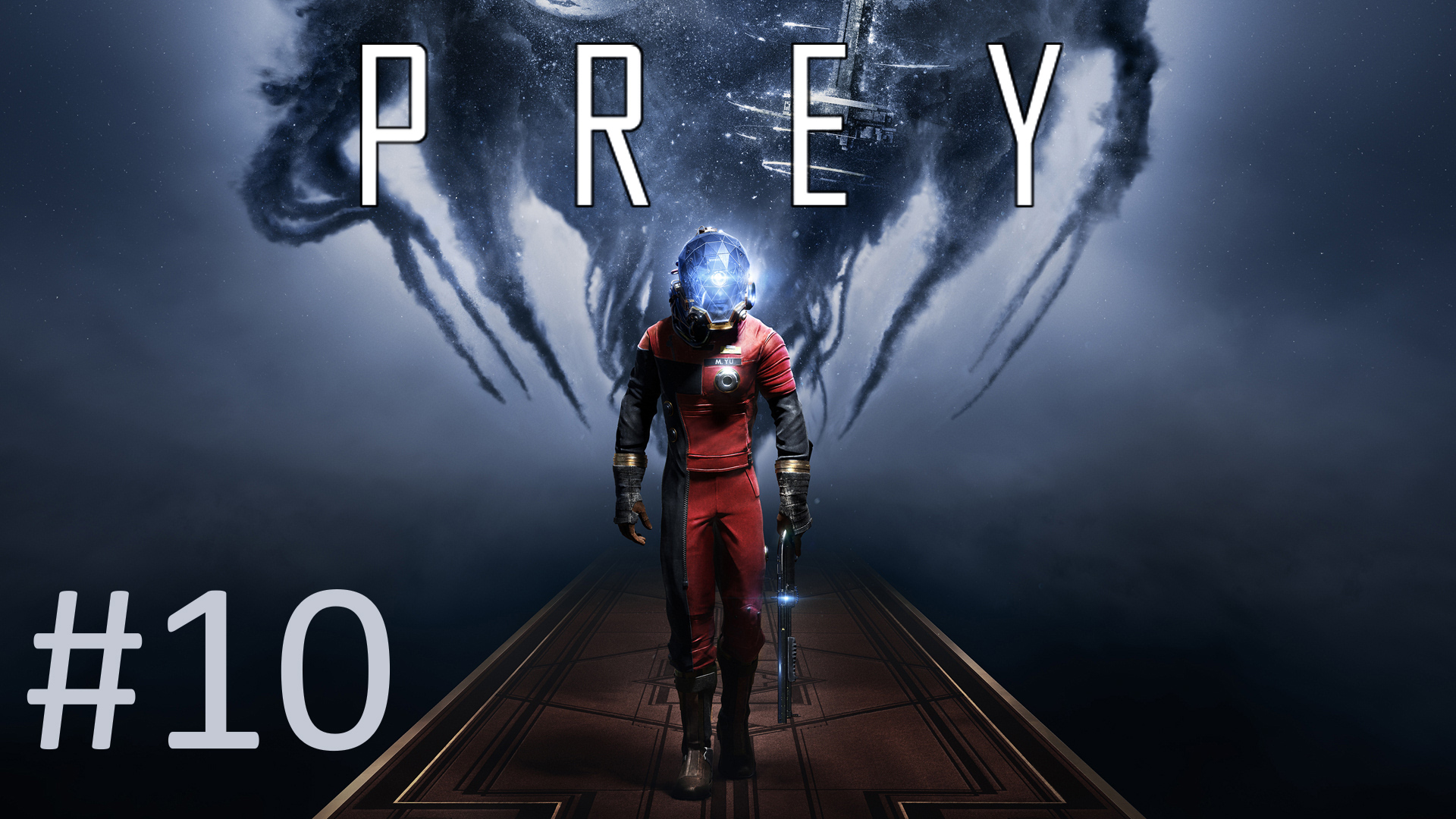 Прохождение Prey (2017) - Часть 10