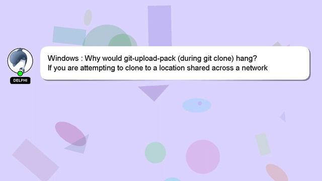 Windows : Why would git-upload-pack (during git clone) hang? смотреть онлайн