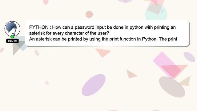 PYTHON : How can a password input be done in python with printing an asterisk for every character o смотреть онлайн