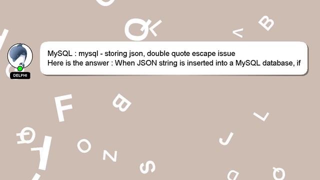 MySQL : mysql - storing json, double quote escape issue смотреть онлайн