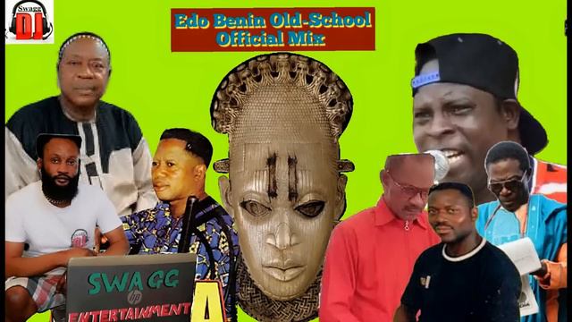 Edo Benin Old-School Official Mix) Ft Osayomore, Dombraye, Ohenhen, Akabaman, Ugbo, Osula, Olita смотреть онлайн