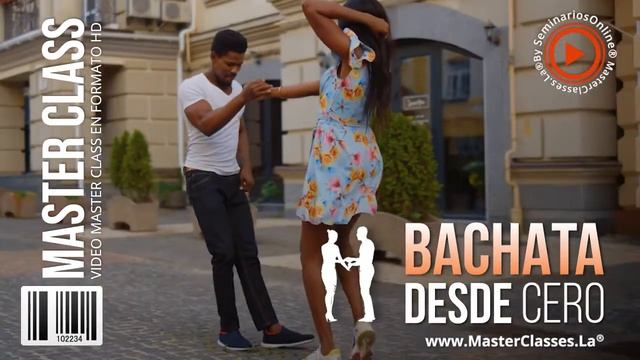 Baila De Forma Correcta La Bachata. Paso A Paso. Desde Cero. Aprende Y Emprende. Curso 100% Online.