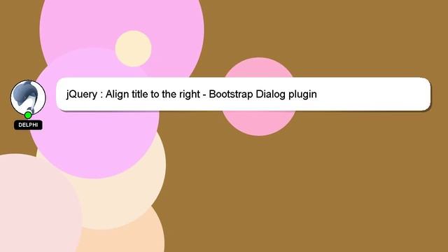 jQuery : Align title to the right - Bootstrap Dialog plugin смотреть онлайн