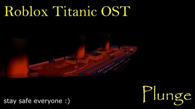 Roblox Titanic OST Plunge смотреть онлайн