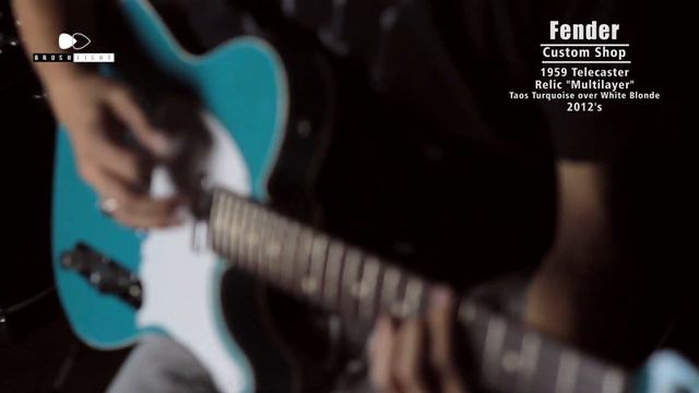 【Brush eight】Fender CS 1959 Telecaster Relic "Multilayer" Taos Turquoise 2012's Part.1【For SALE】 смотреть онлайн