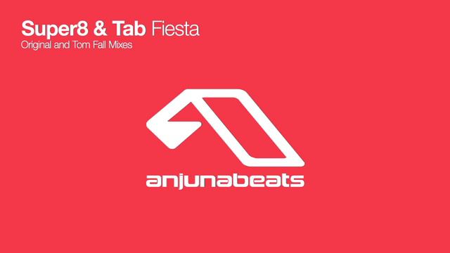 Super8 & Tab - Fiesta (Tom Fall Remix) смотреть онлайн
