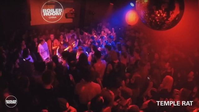 Temple Rat | Boiler Room Shanghai смотреть онлайн