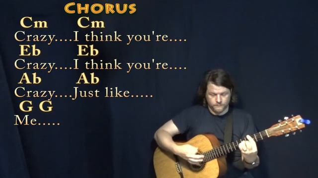 Crazy (Gnarls Barkley) Guitar Lesson Chord Chart in Cm with Chords/Lyrics смотреть онлайн
