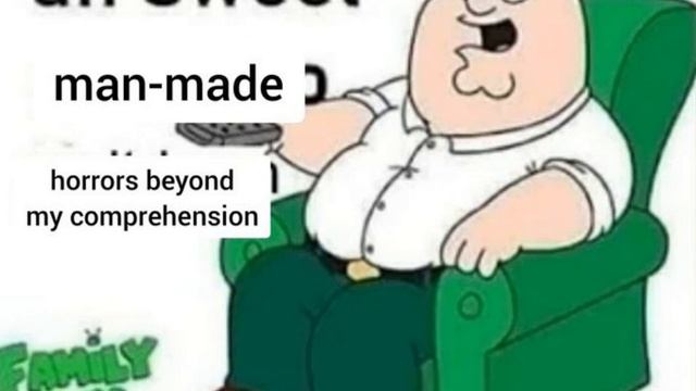 Family Guy: Man-made Horrors beyond your comprehension! смотреть онлайн