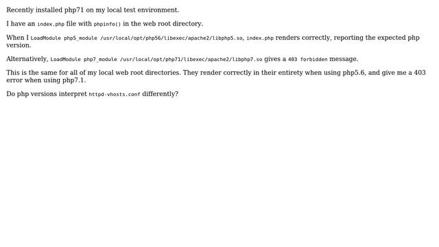 Why does switching php versions from 56 to 71 in httpd.conf give me a 403 access denied error?... смотреть онлайн