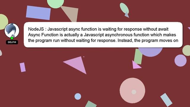 NodeJS : Javascript async function is waiting for response without await смотреть онлайн
