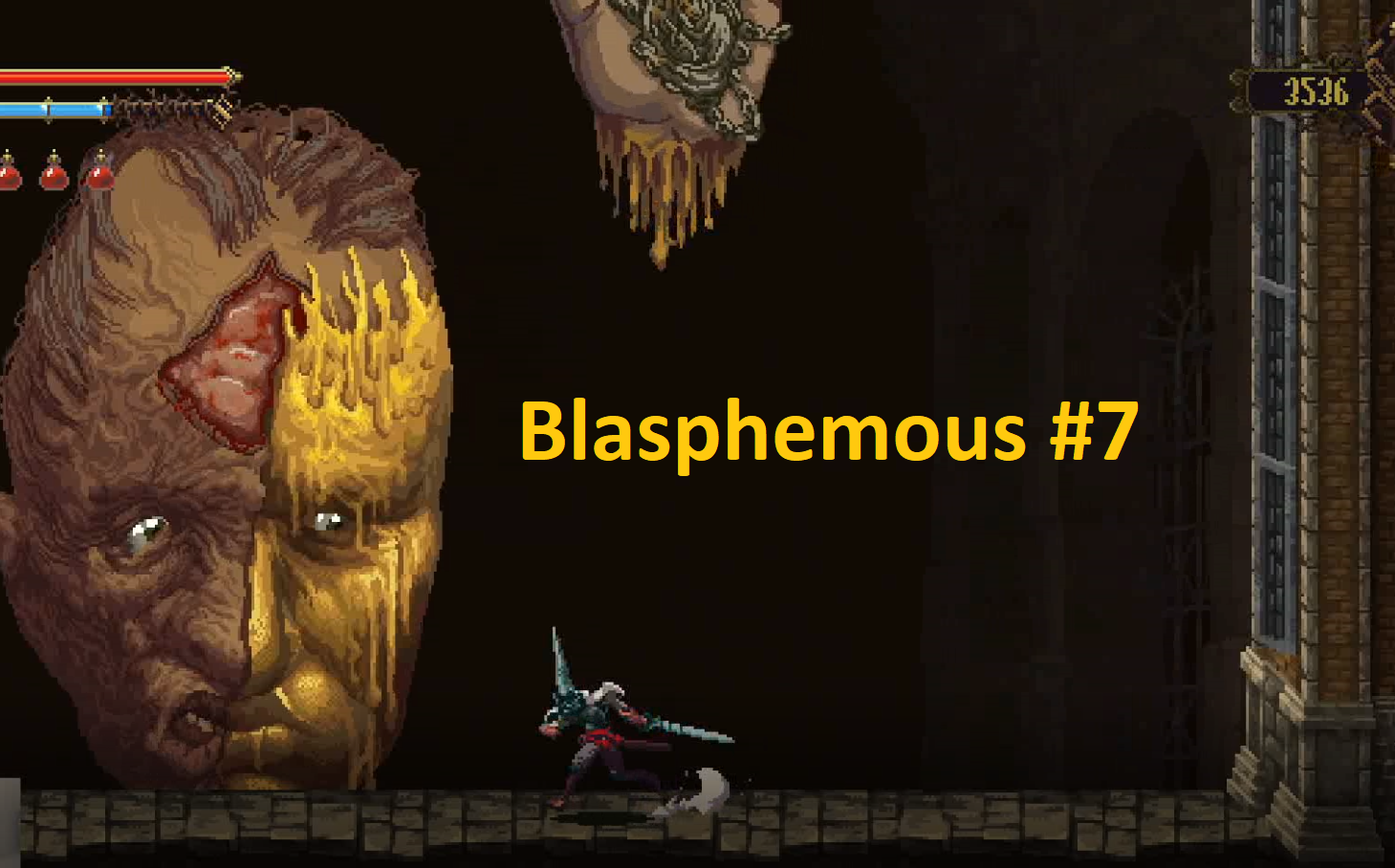 Blasphemous #7
