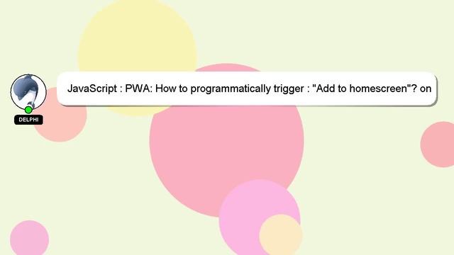 JavaScript : PWA: How to programmatically trigger : "Add to homescreen"? on iOS Safari смотреть онлайн