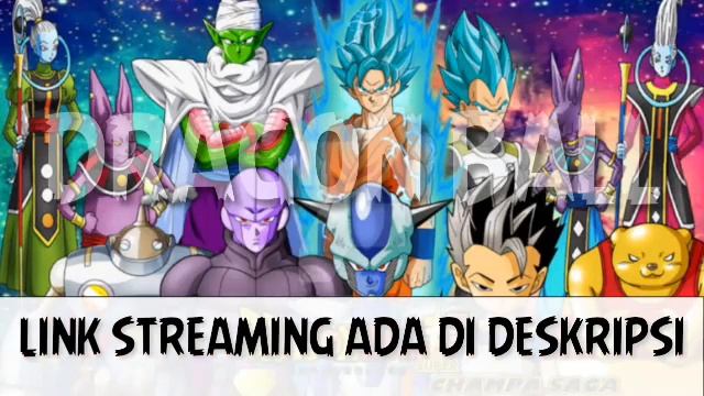 Nonton Anime Dragon Ball Super Sub Indo - Streaming Anime смотреть онлайн
