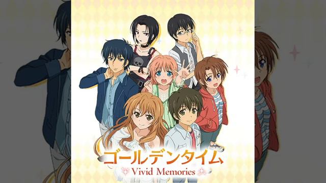 Golden Time Vivid Memories OST - 07 смотреть онлайн
