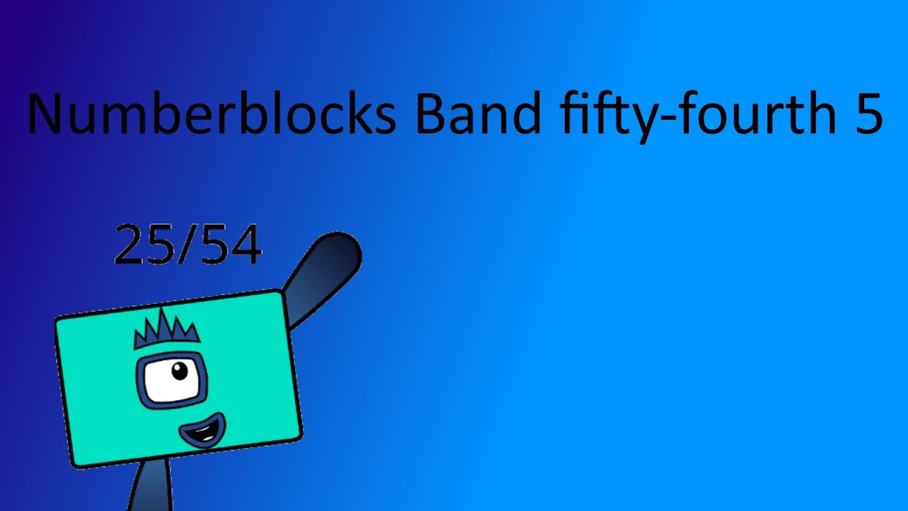 Numberblocks Band fifty-fourth 5 смотреть онлайн