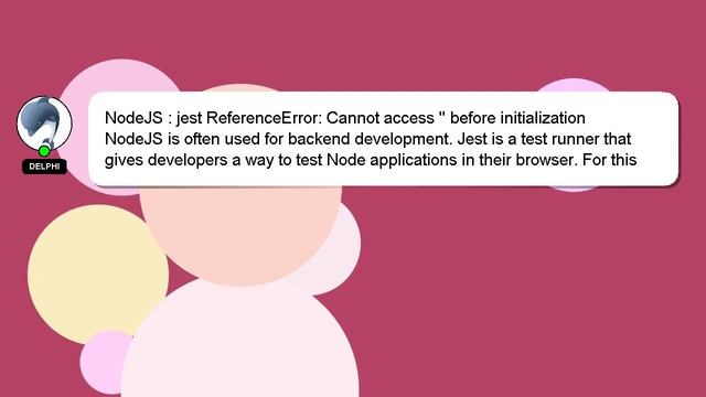 NodeJS : jest ReferenceError: Cannot access '' before initialization смотреть онлайн