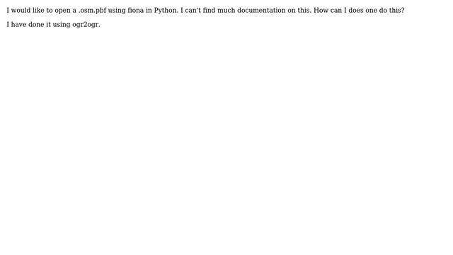 GIS: Open a .osm.pbf file with fiona in python смотреть онлайн