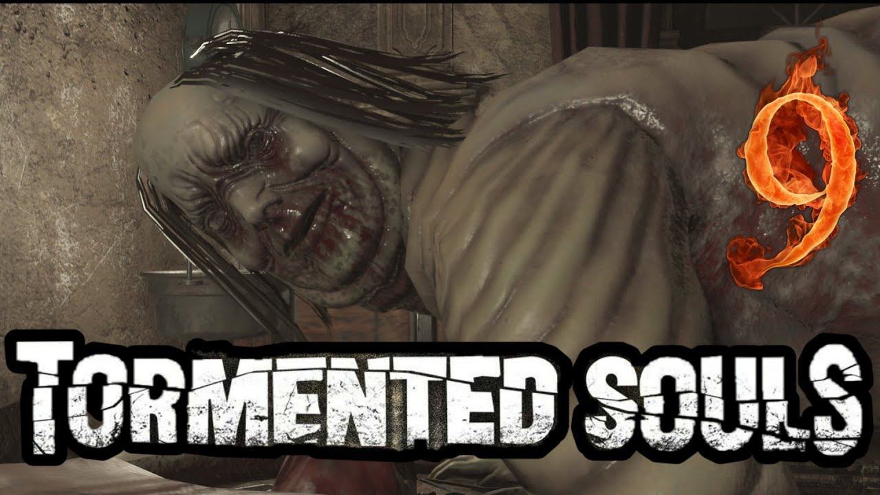 TORMENTED SOULS прохождение -9- ПРОЖОРЛИВОЕ БРЮШКО.
