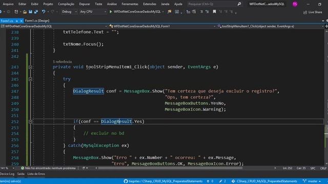 AULA 6 - C# e MySQL CRUD - WINDOWS FORM - COMO FAZER DELETE, PREPARATED STATEMENTS, MENUCONTEXTSTRI смотреть онлайн