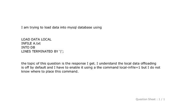 MySQL : ERROR 1148: The used command is not allowed with this MySQL version смотреть онлайн