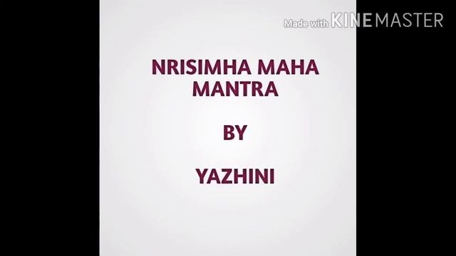Narasimha Mantra by Yazhini. смотреть онлайн
