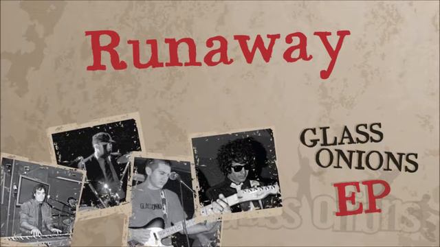 Glass Onions - Runaway (Del Shannon Cover) смотреть онлайн