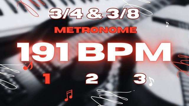 191 BPM - 3/4 & 3/8 Metronome смотреть онлайн