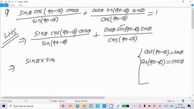 Prove that sin A cos(90-A)cosA/sin(90-A) + cosA sin(90-A)sinA/cos(90-A)=1 смотреть онлайн